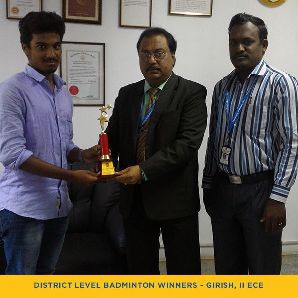 District Level Badminton Winner – Girish, II ECE