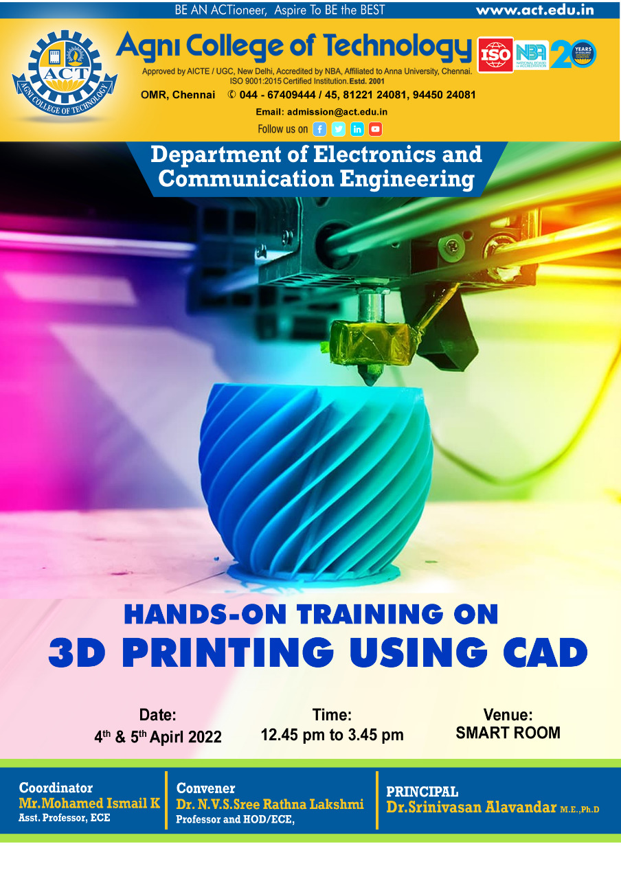 HANDS ON TRAINING ON 3D PRINTING USING CAD – 04-04-22 and 05-04-22