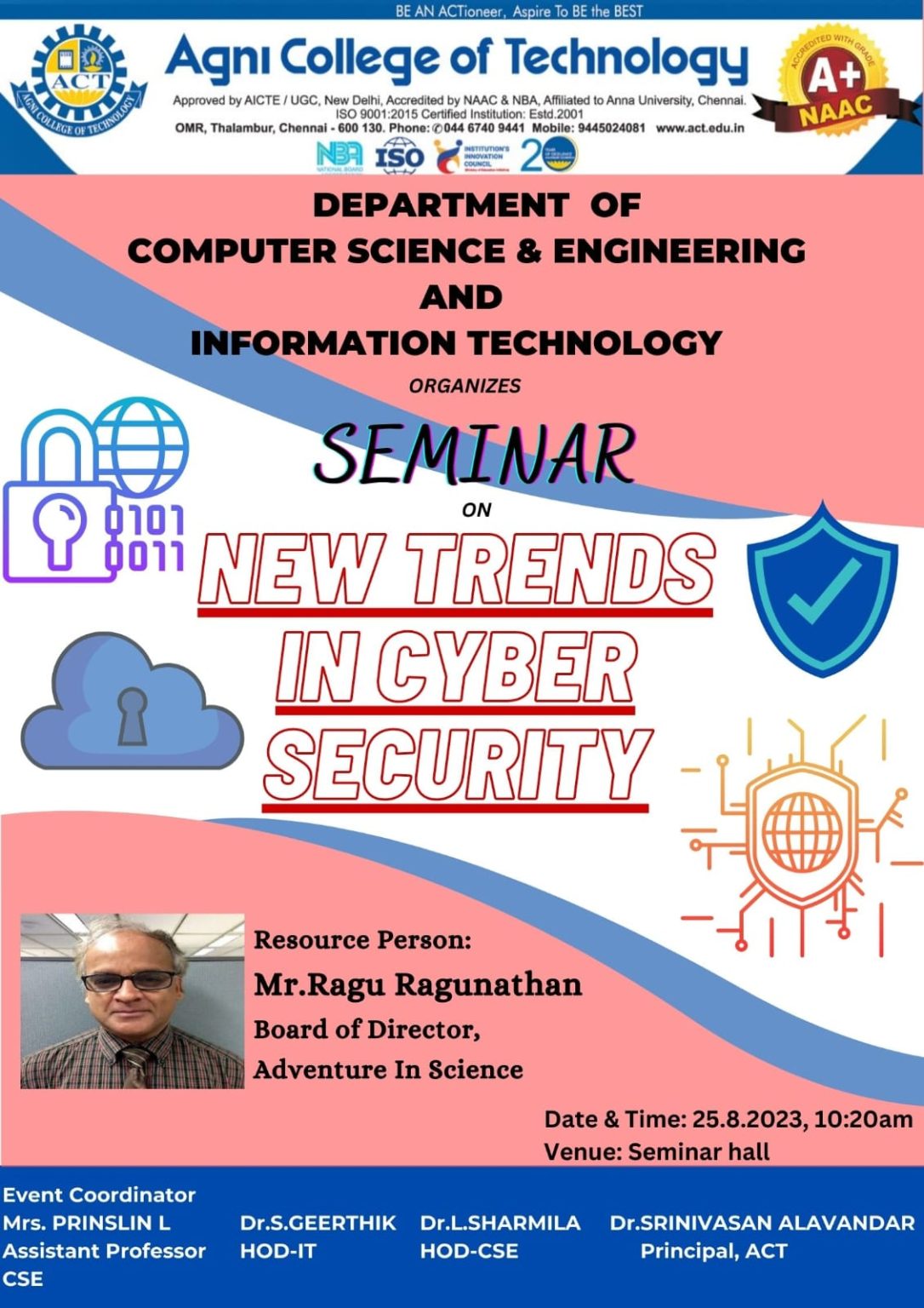 Seminar on New Trends in Cyber Security - Agni College of Technology (ACT)