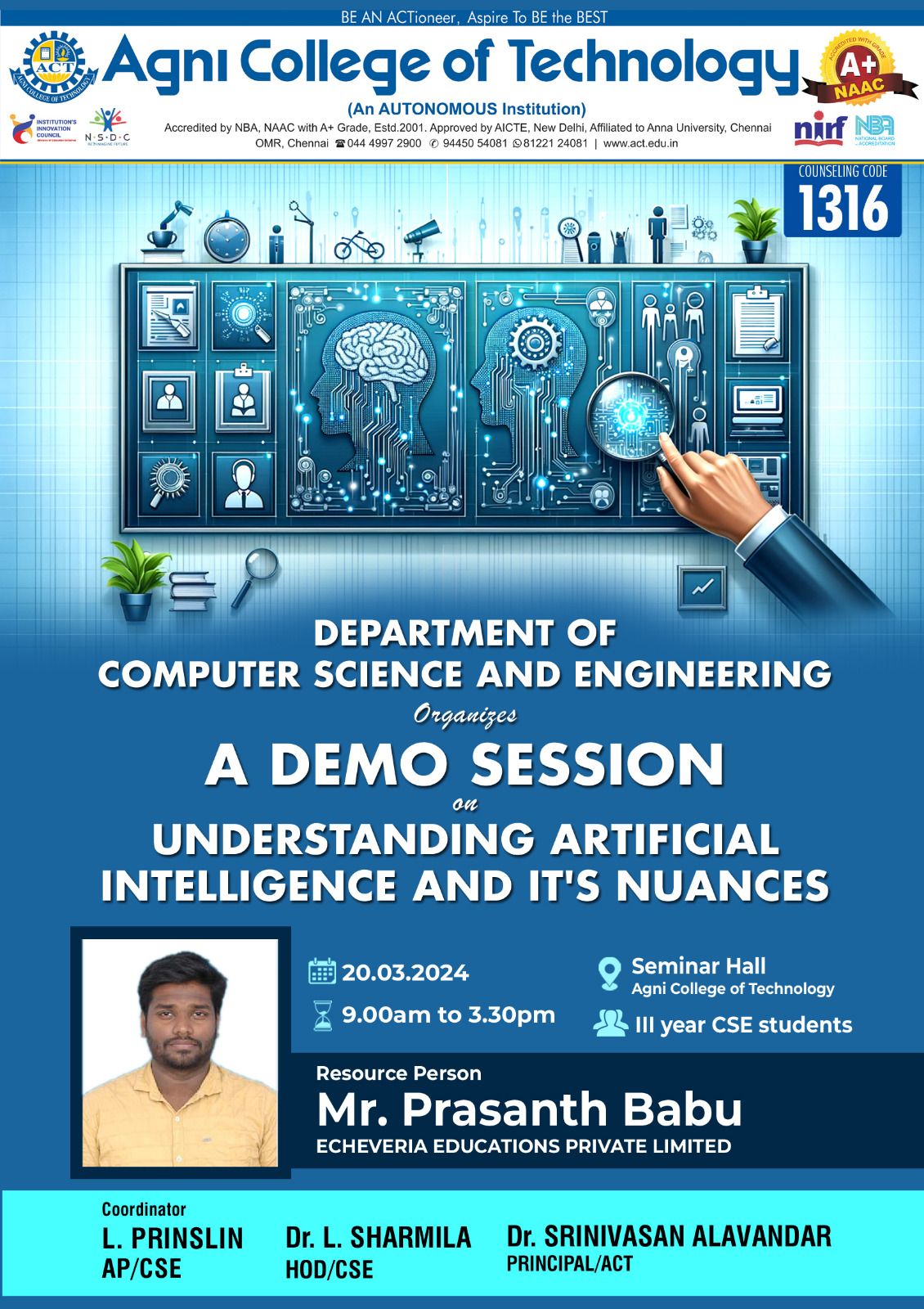 A Demo Session on Understanding Artificial Intelligence and it’s Nuances