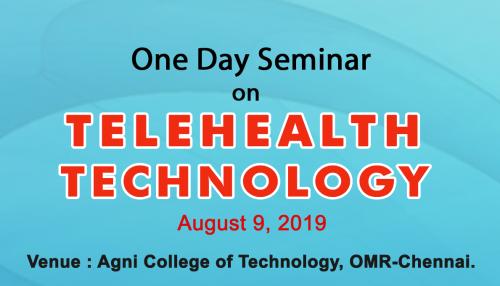 One Day Seminar on TeleHealth Technology – 9th Aug, 2019