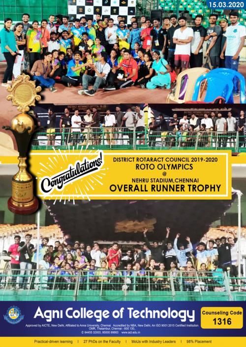 Agni Sports Team got the Overall Runner Trophy in DISTRICT ROTARACT COUNCIL 2019-2020, Roto Olympics at Nehru Stadium, chennai on 15-03-2020